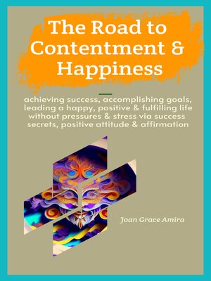 cover image of The Road to Contentment & Happiness